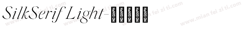 SilkSerif Light字体转换